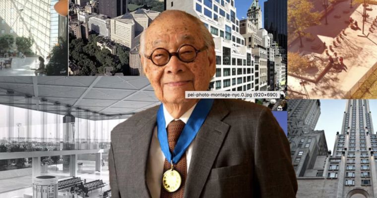 Mapping I.M. Pei’s NYC Buildings In Honor of His 96th Birthday